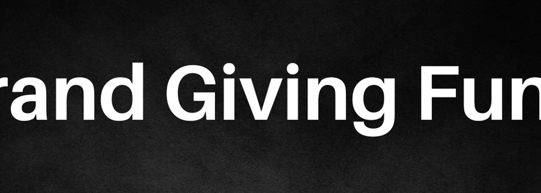 Grand Giving Fund