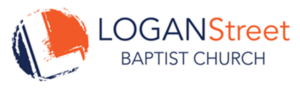 Logan Street Baptist Church Logan Street Baptist Church